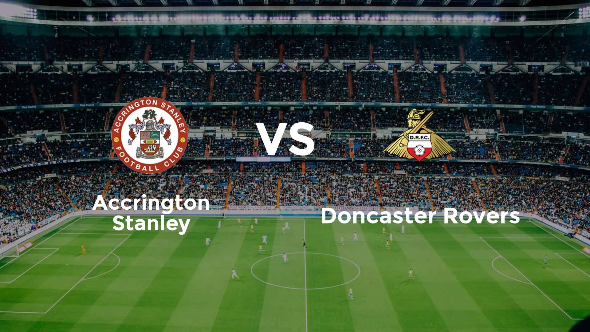 Accrington Stanley vs Doncaster Rovers