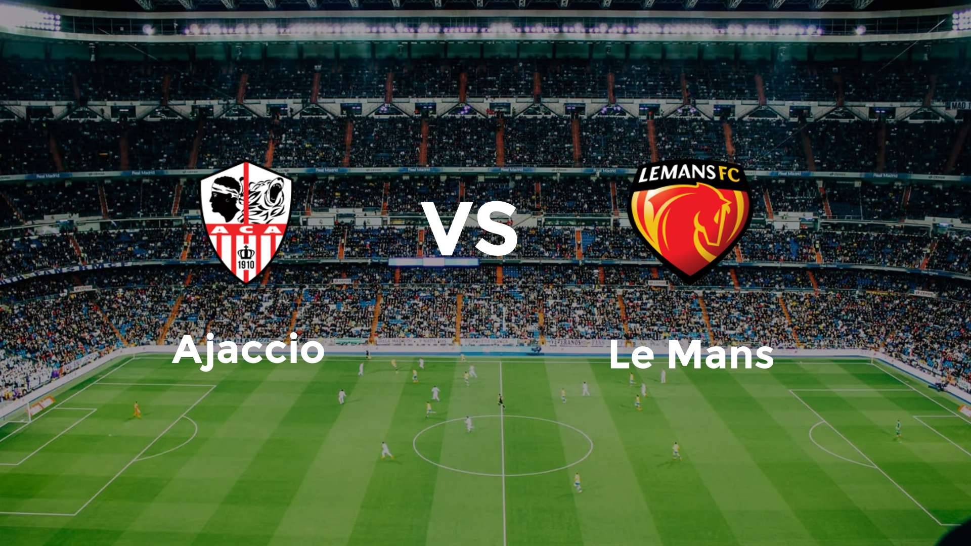 Ajaccio vs Le Mans