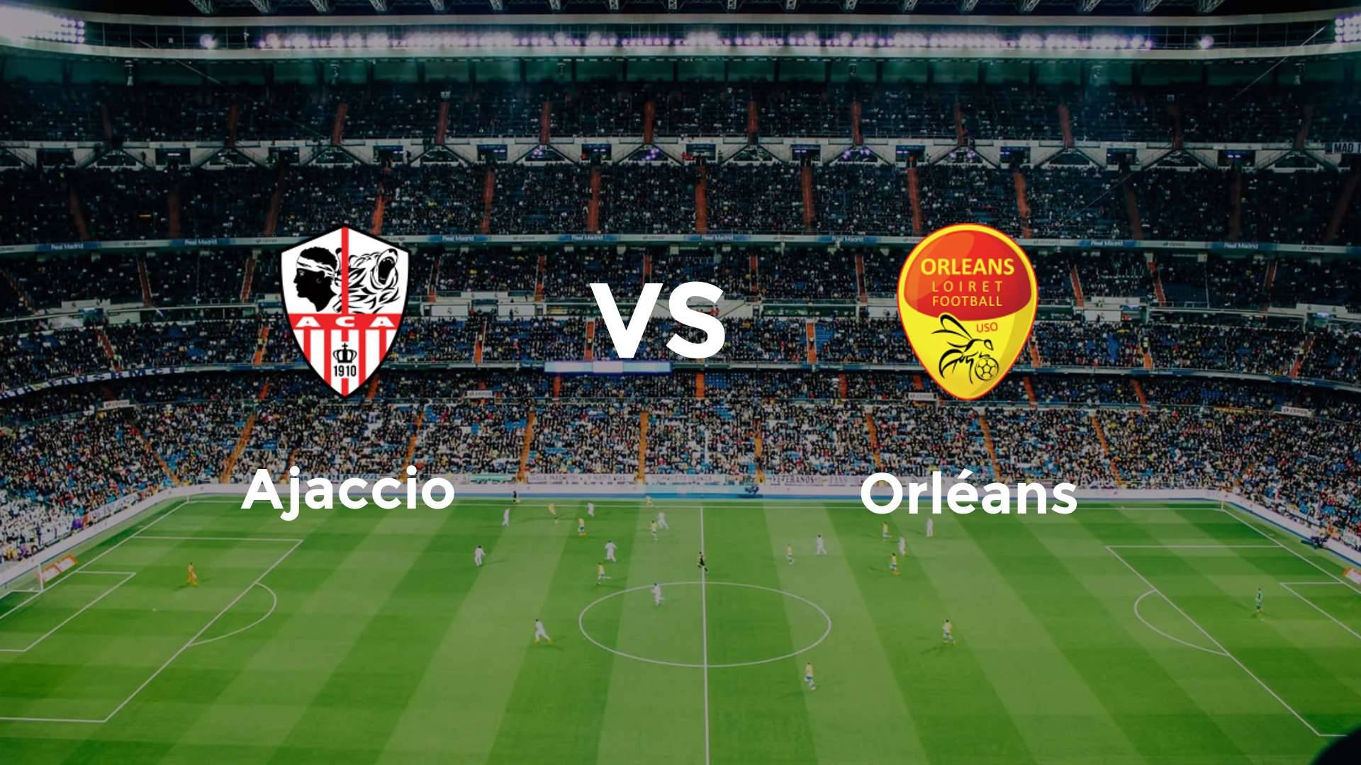 Ajaccio vs Orléans