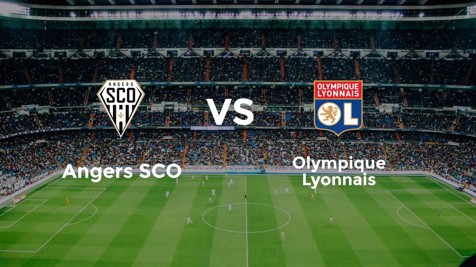 Angers SCO vs Olympique Lyonnais