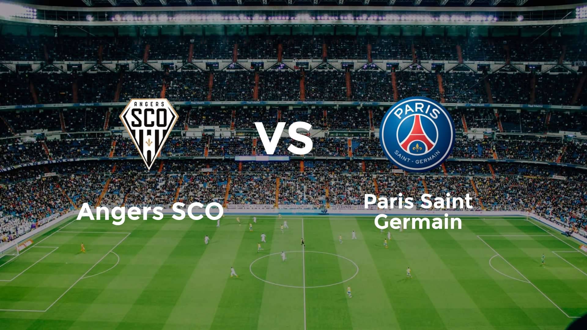 Angers SCO vs Paris Saint Germain