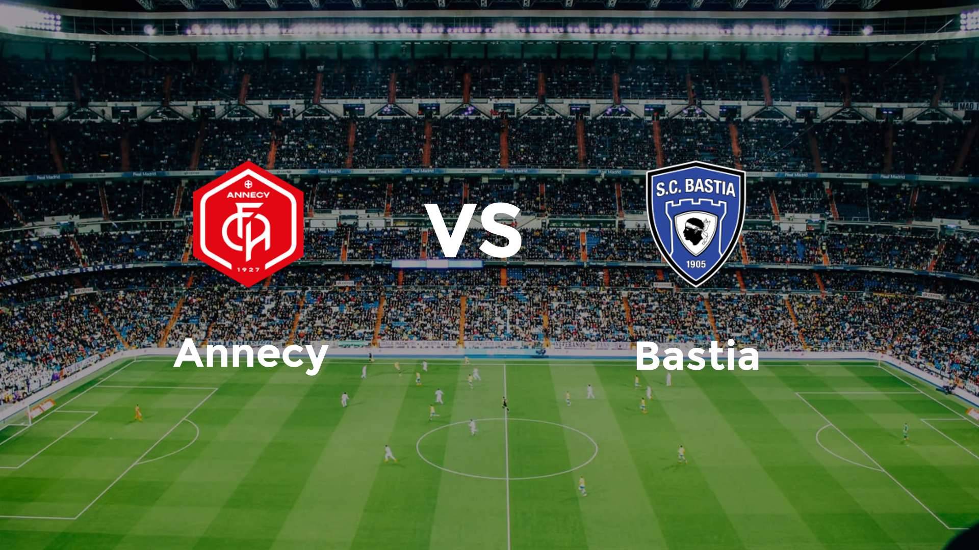 Annecy vs Bastia