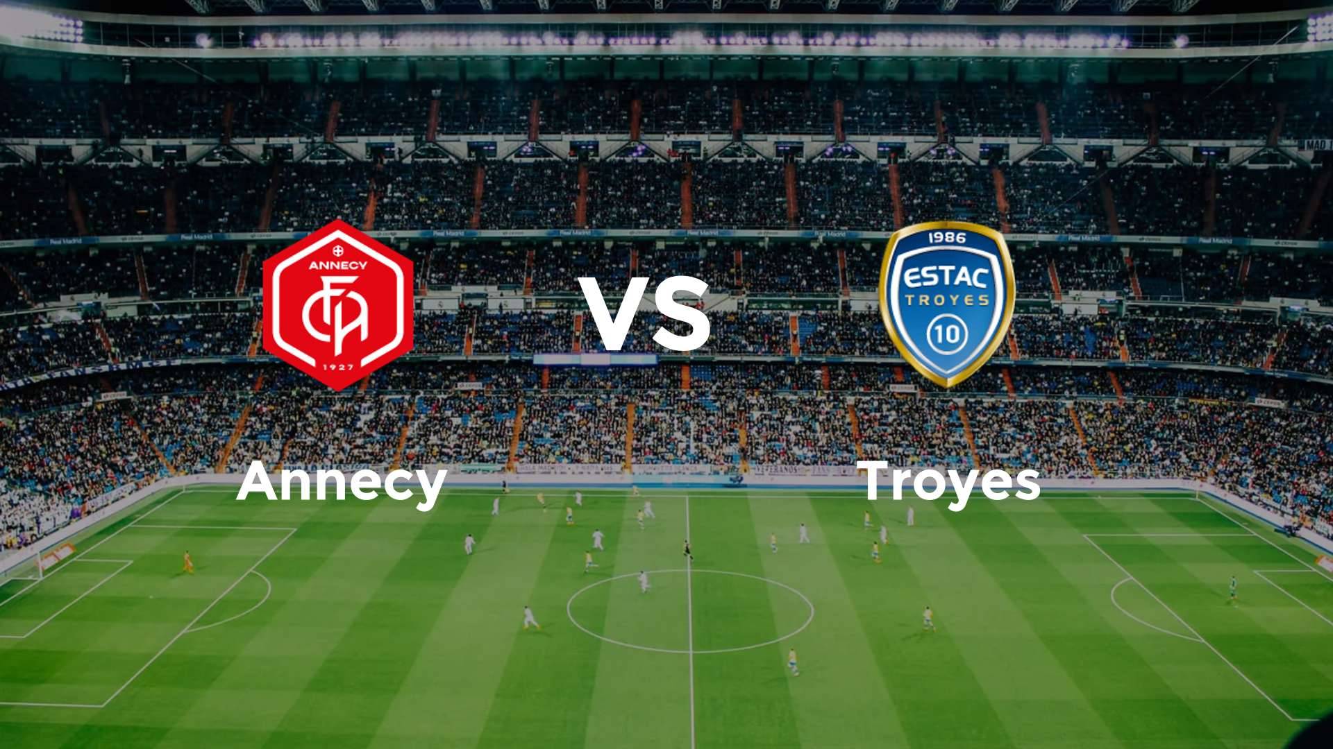 Annecy vs Troyes