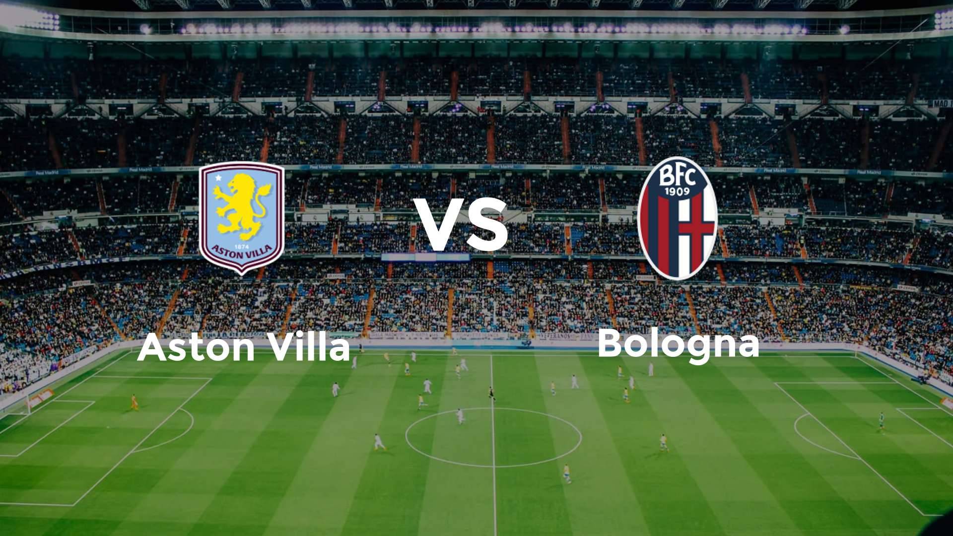 Aston Villa vs Bologna