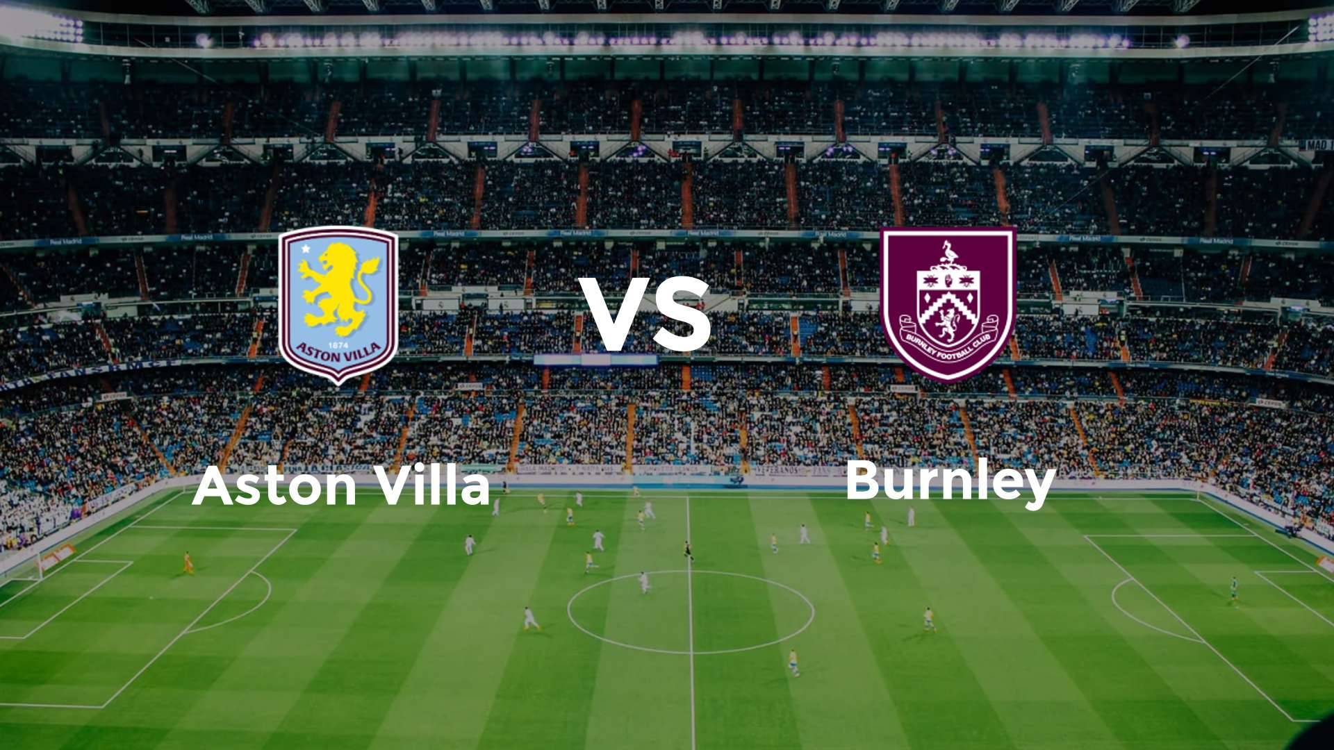 Aston Villa vs Burnley