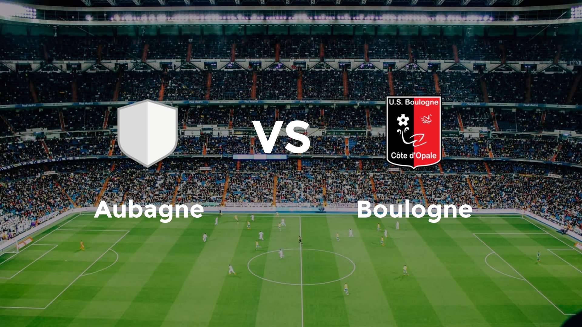 Aubagne vs Boulogne