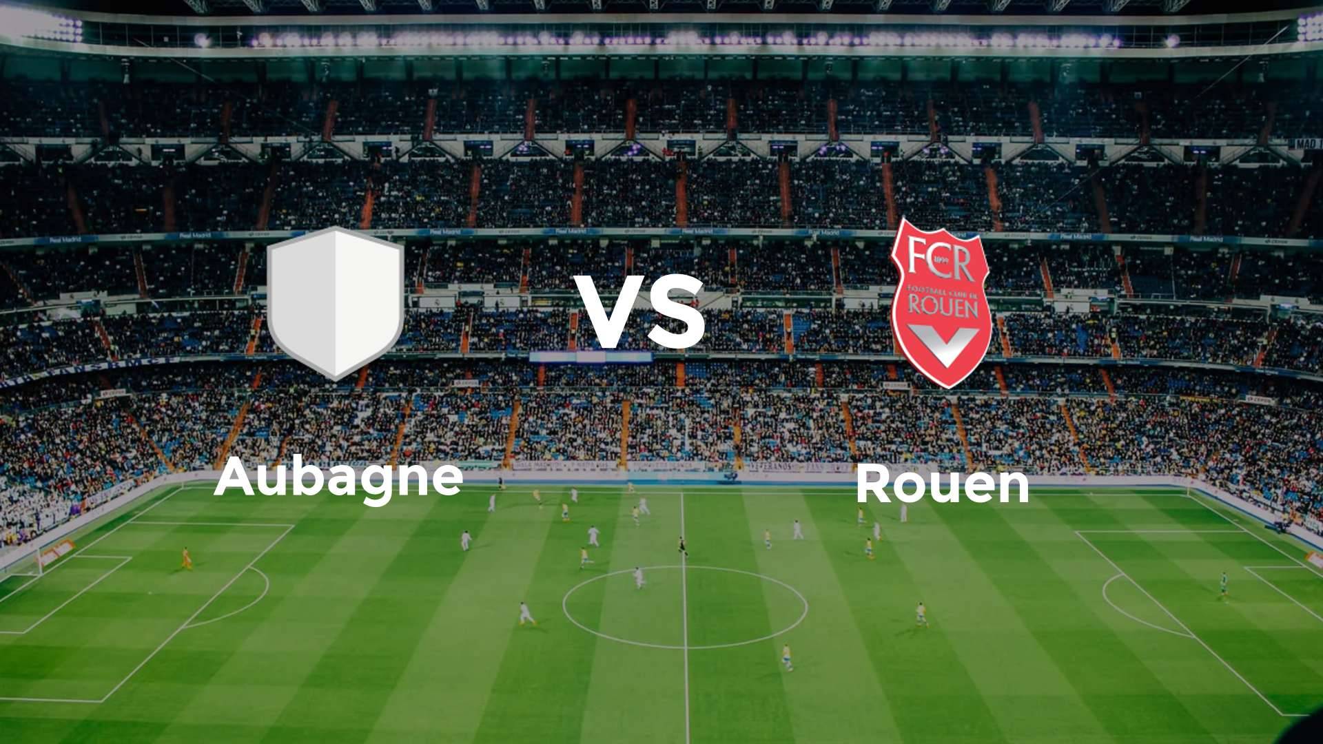 Aubagne vs Rouen