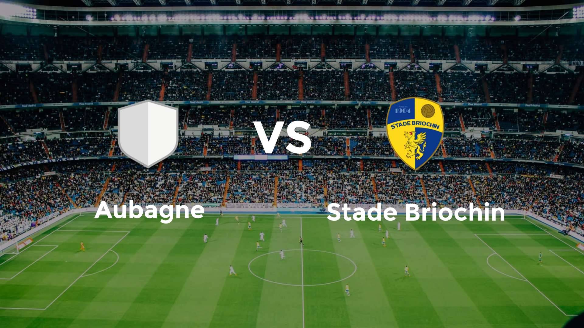 Aubagne vs Stade Briochin