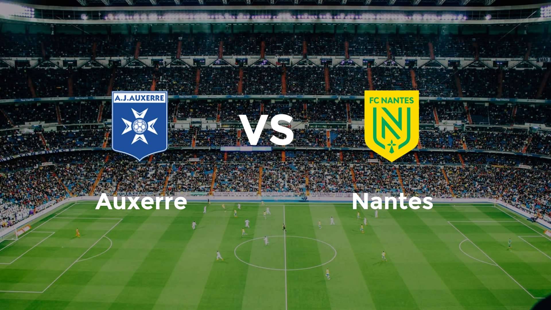 Auxerre vs Nantes