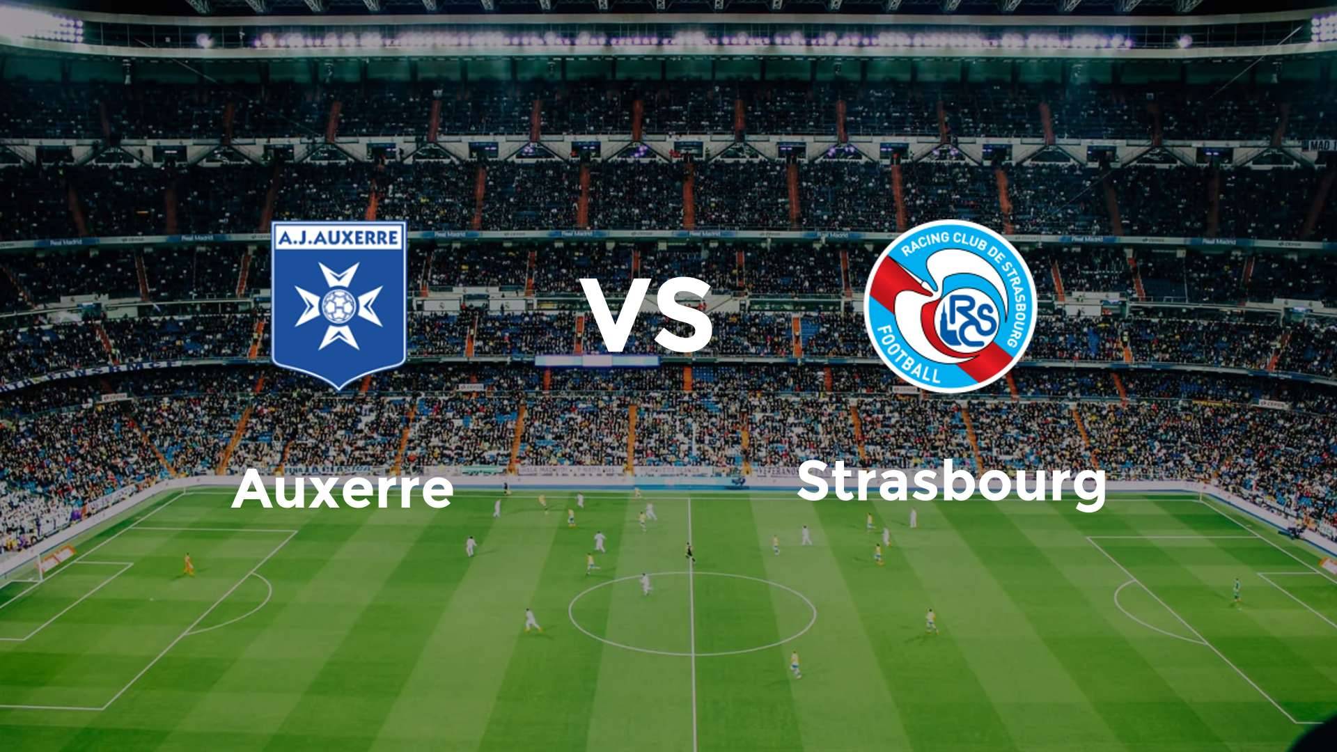 Auxerre vs Strasbourg