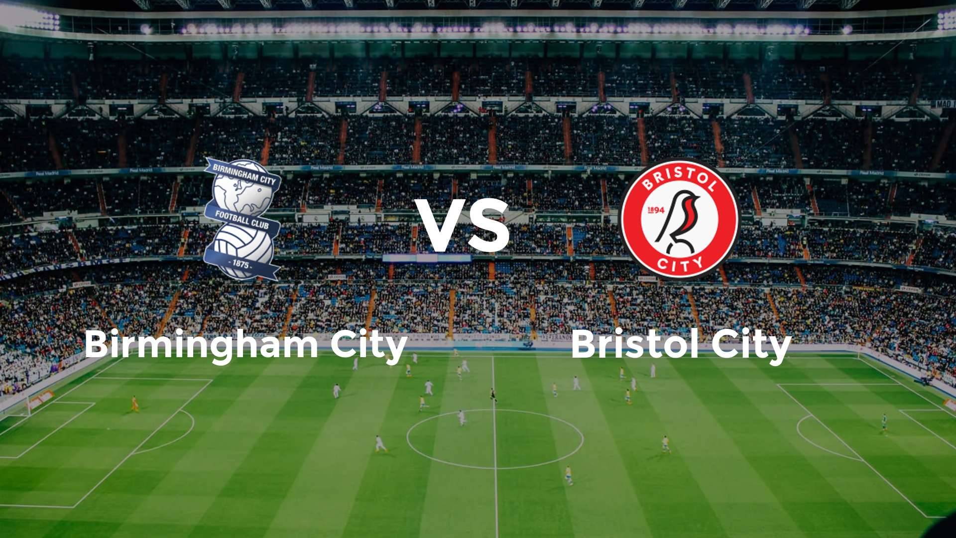 Birmingham City vs Bristol City