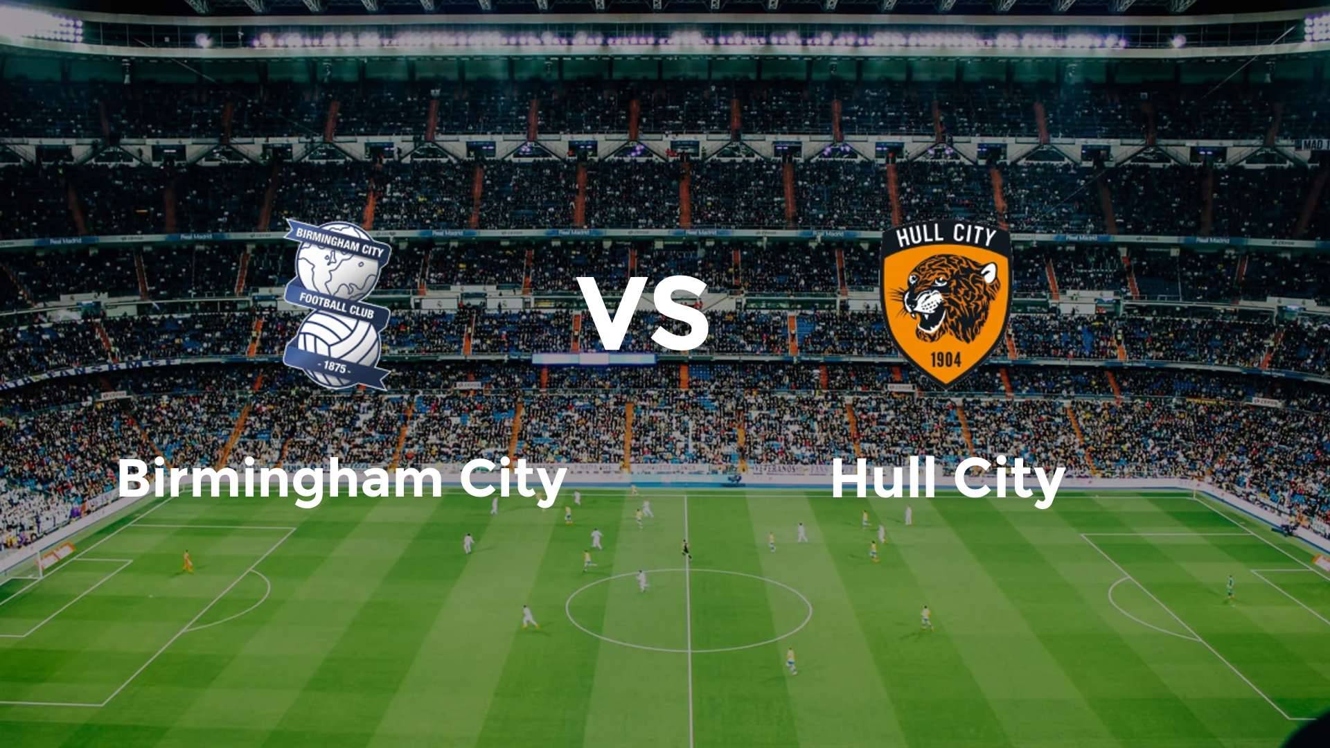 Birmingham City vs Hull City