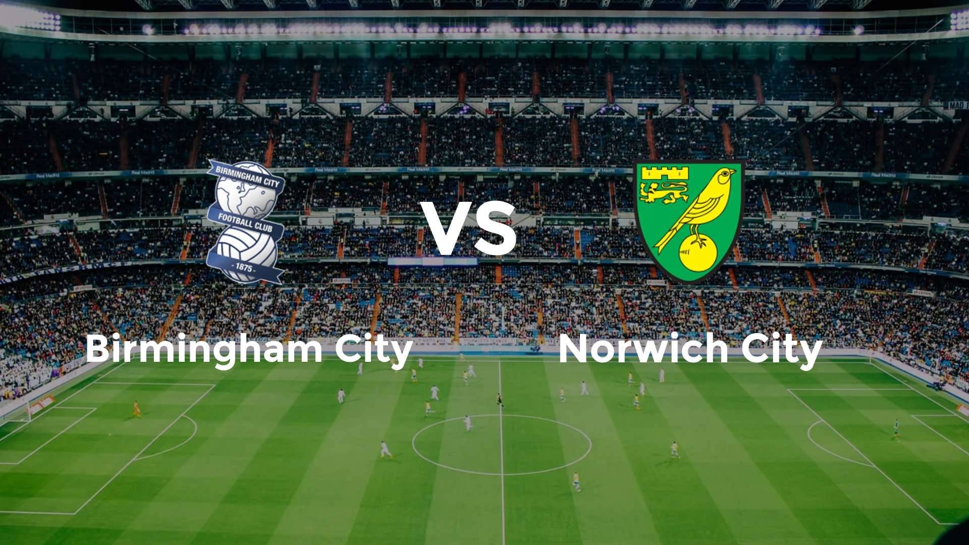 Birmingham City vs Norwich City
