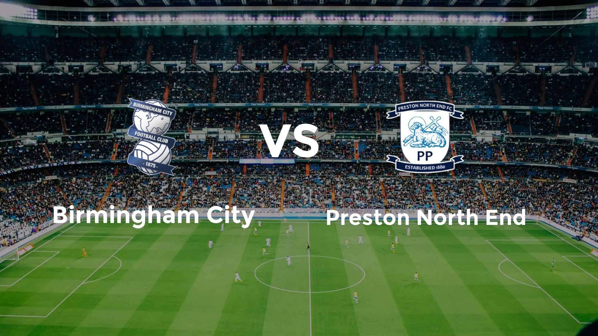 Birmingham City vs Preston North End