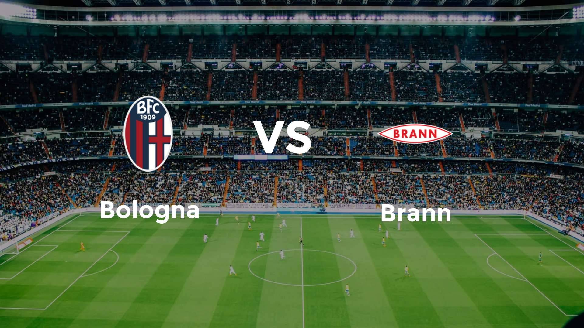 Bologna vs Brann