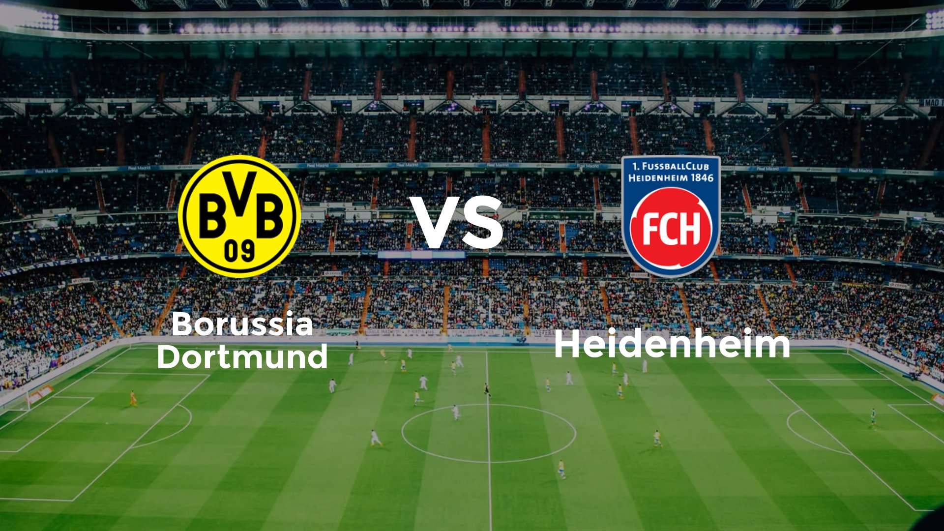 Borussia Dortmund vs Heidenheim