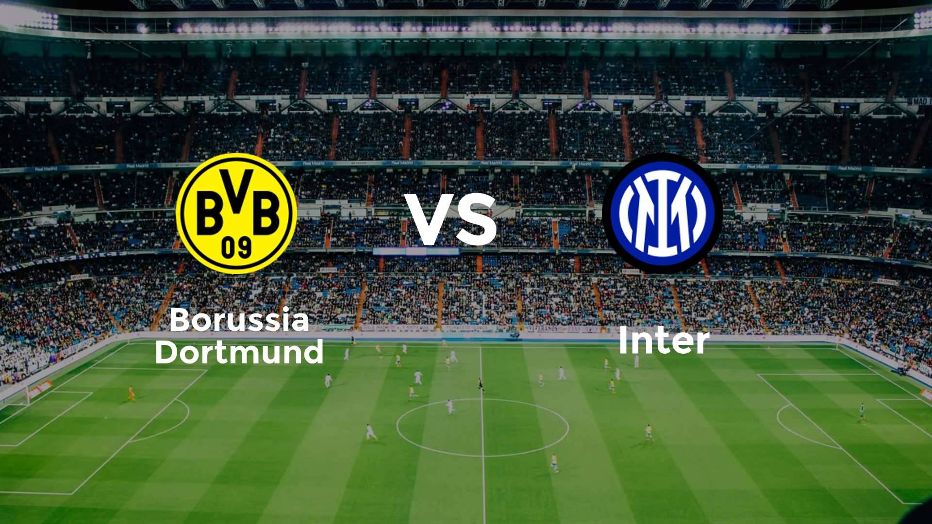 Borussia Dortmund vs Inter