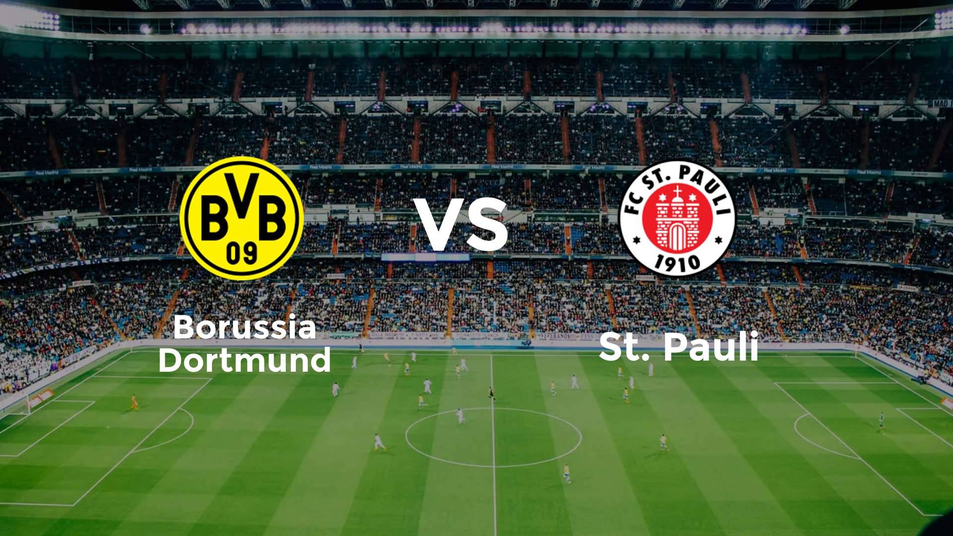 Borussia Dortmund vs St. Pauli