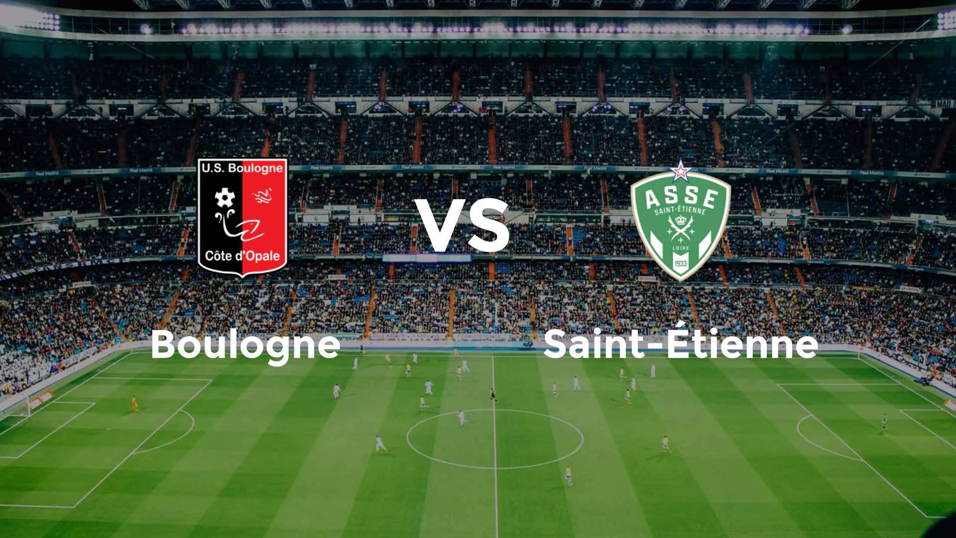 Boulogne vs Saint-Étienne