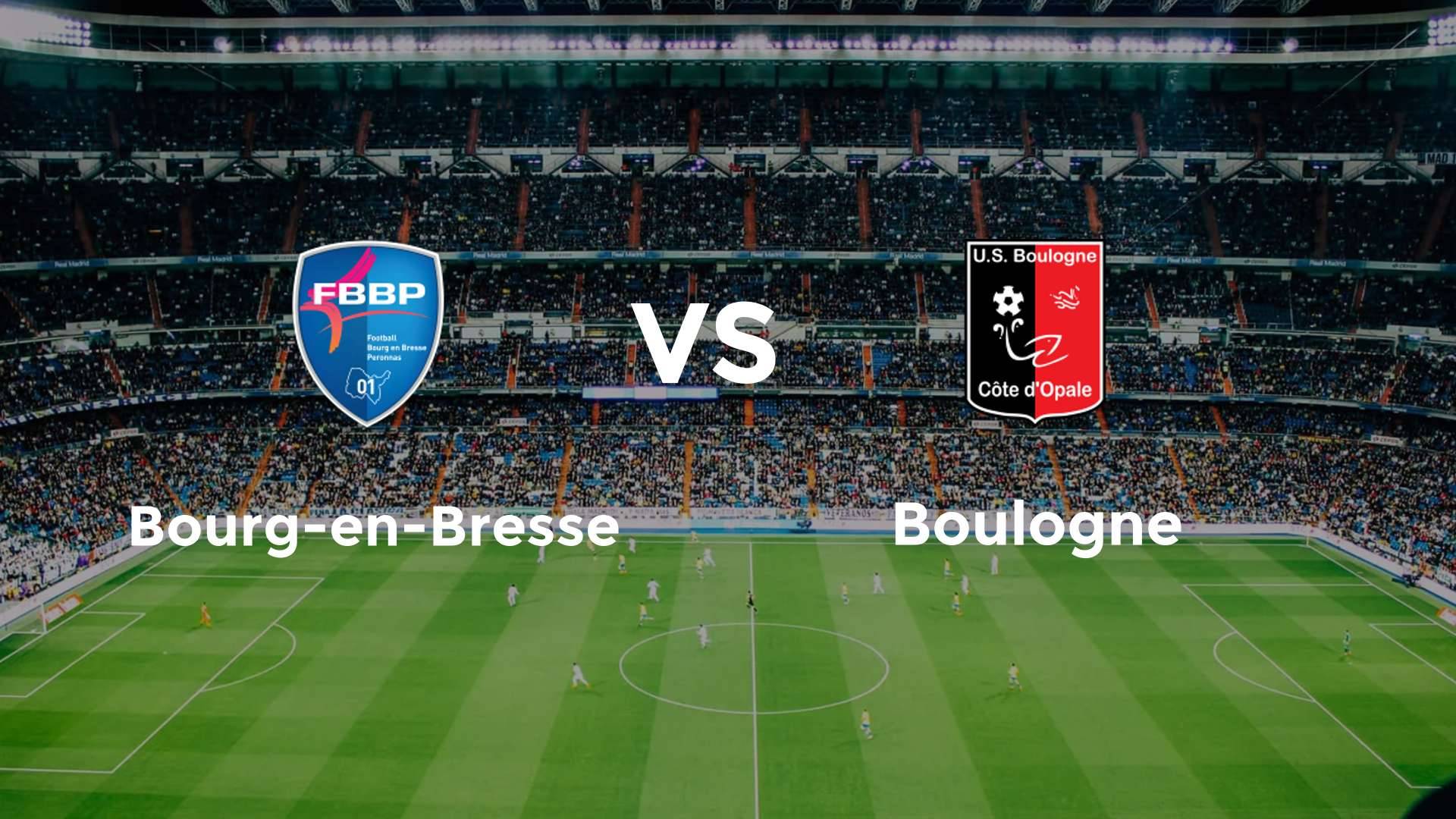 Bourg-en-Bresse vs Boulogne