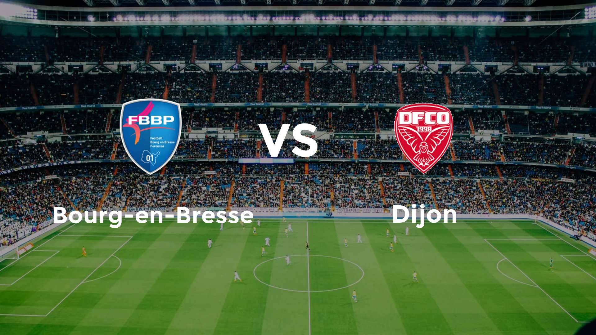 Bourg-en-Bresse vs Dijon