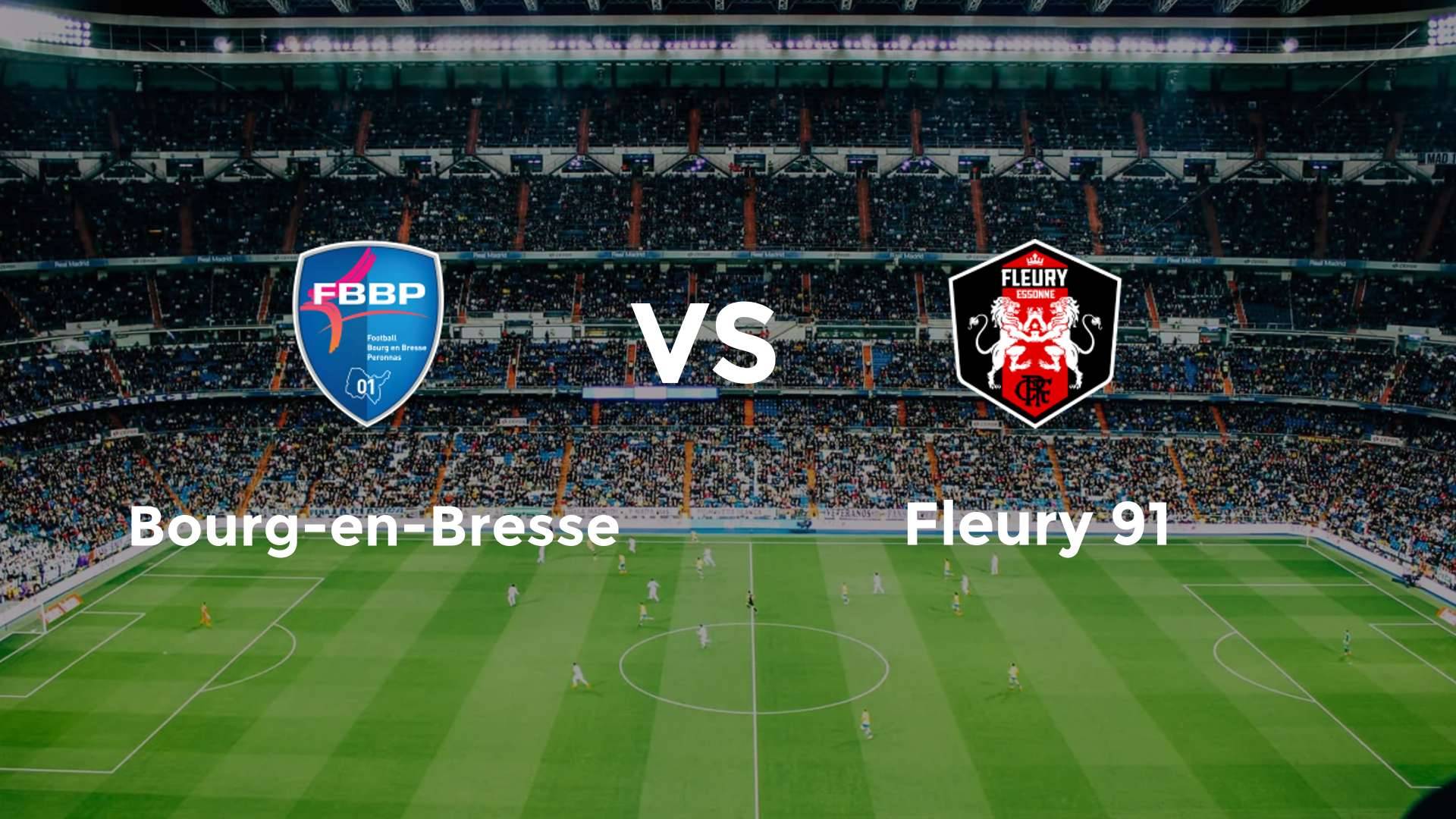 Bourg-en-Bresse vs Fleury 91