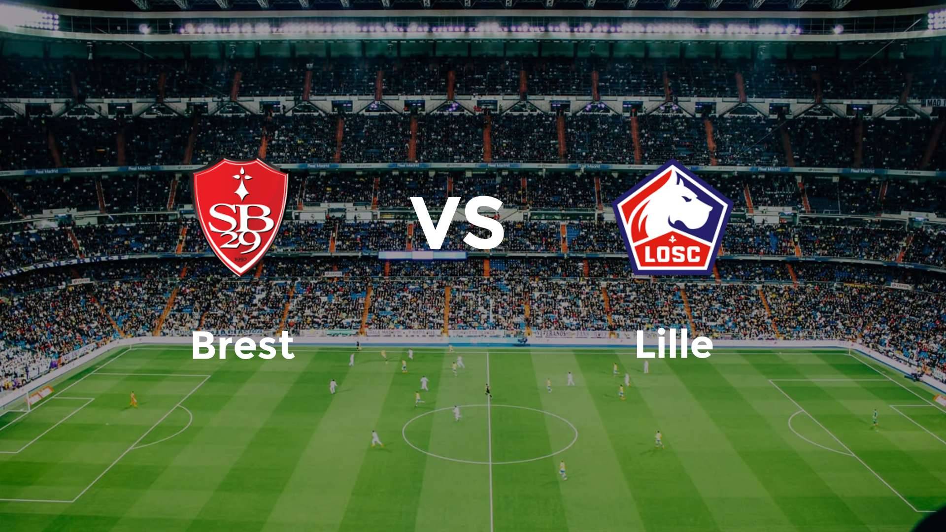 Brest vs LOSC Lille