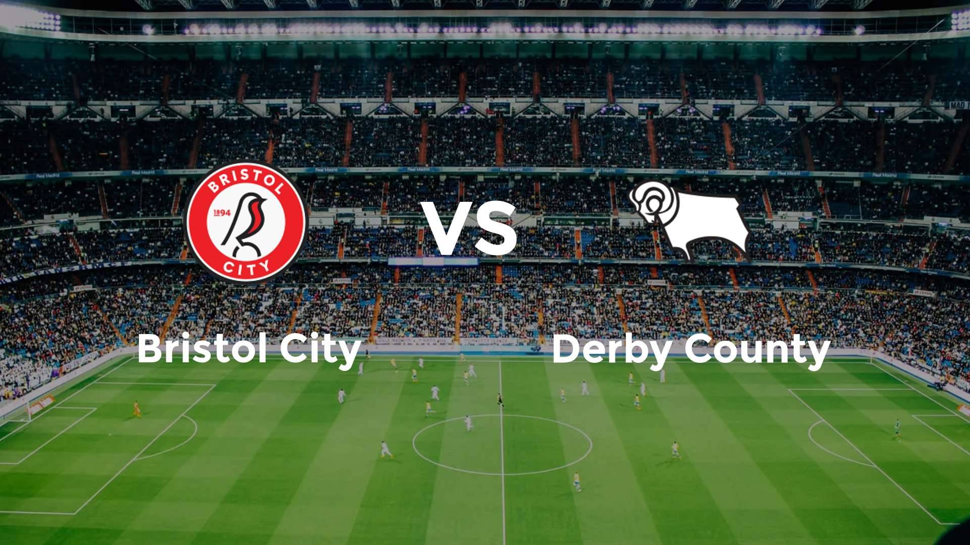 Bristol City vs Derby County
