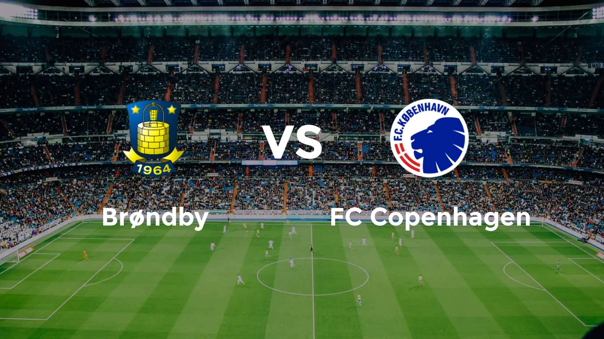 Brøndby IF vs FC København