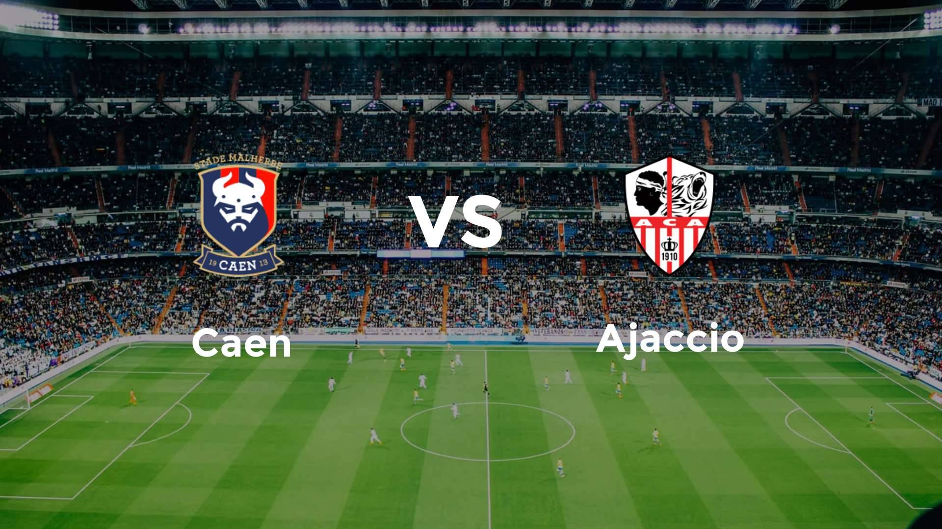 Caen vs Ajaccio