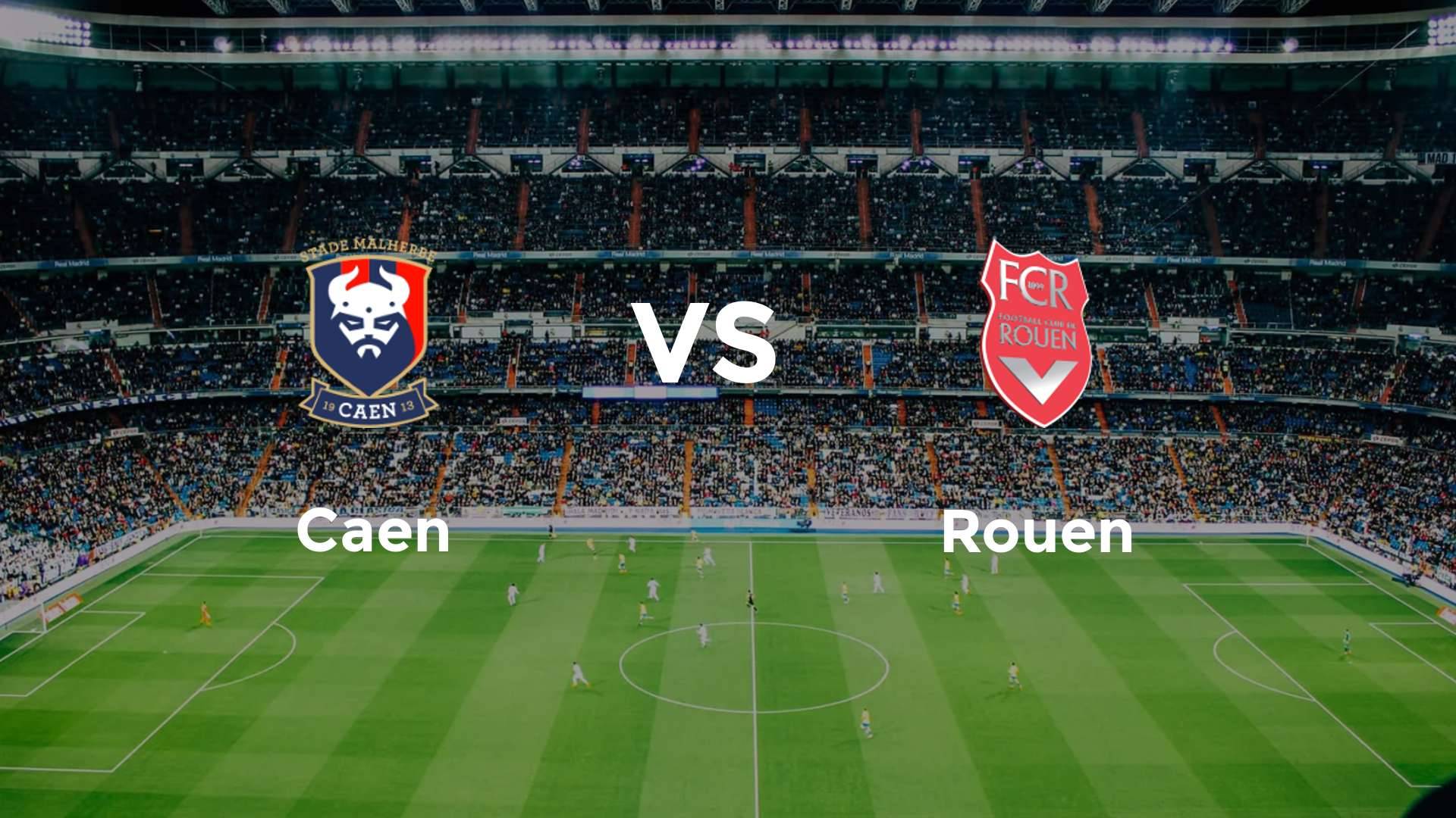 Caen vs Rouen