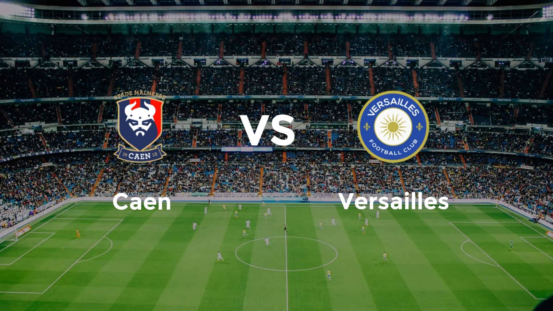 Caen vs Versailles