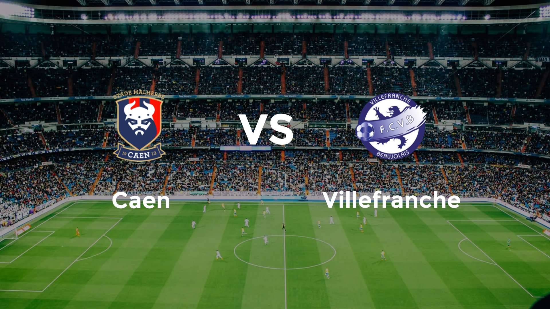 Caen vs Villefranche