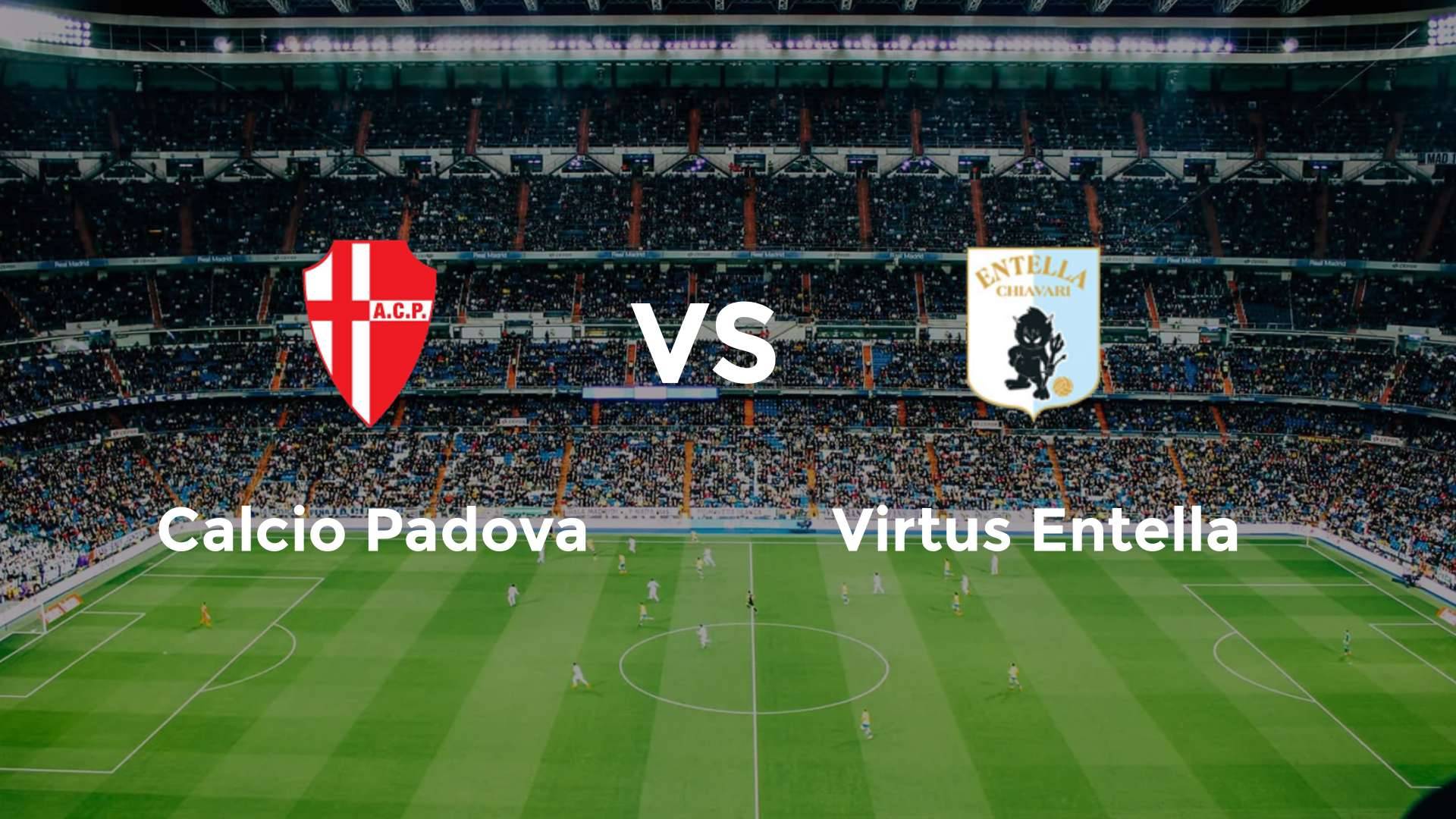 Calcio Padova vs Virtus Entella