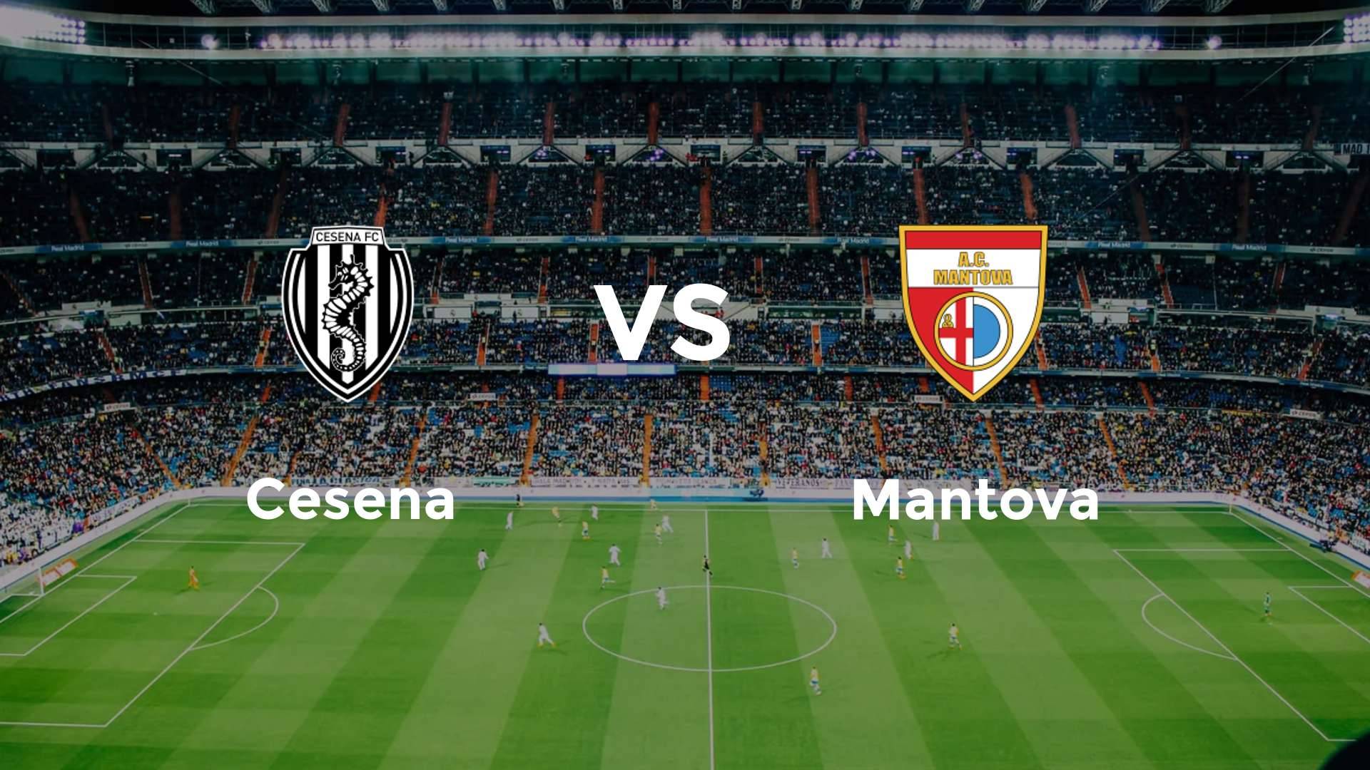 Cesena vs Mantova