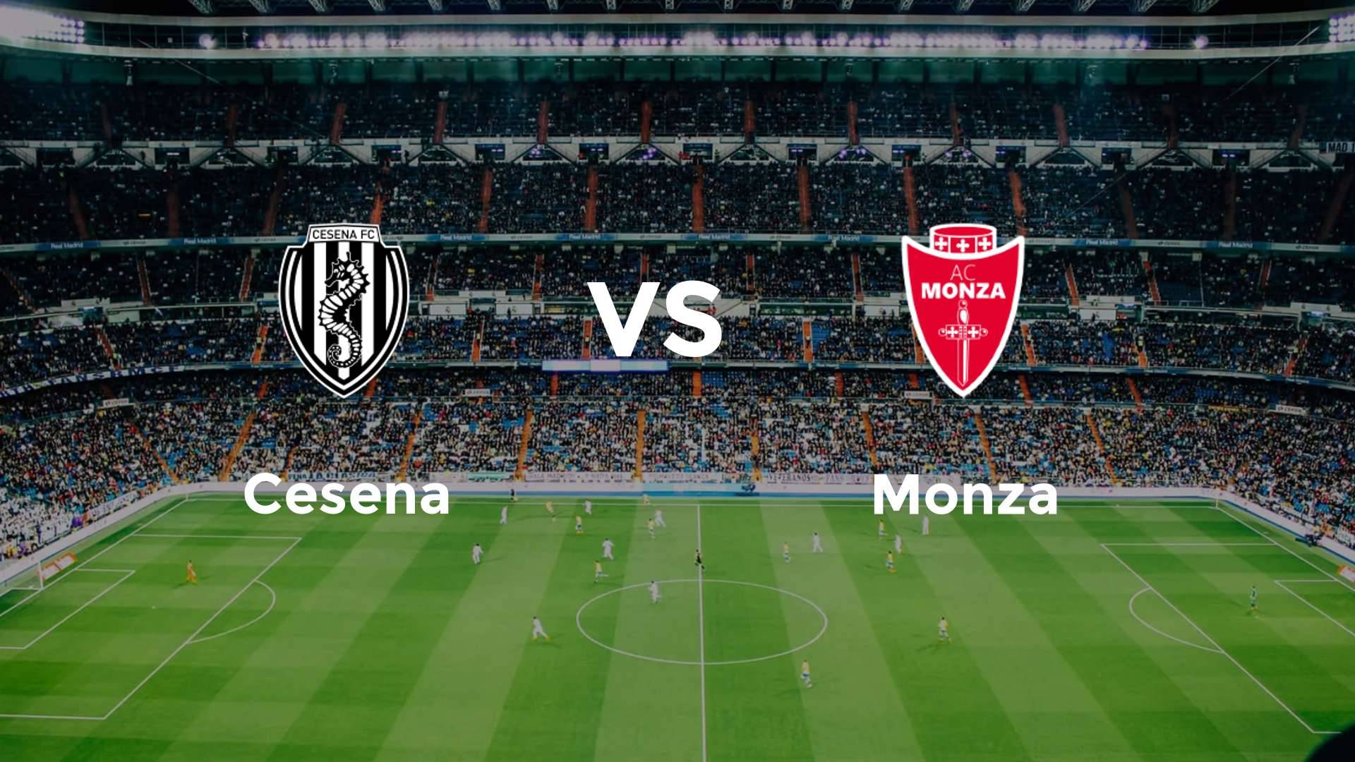 Cesena vs Monza