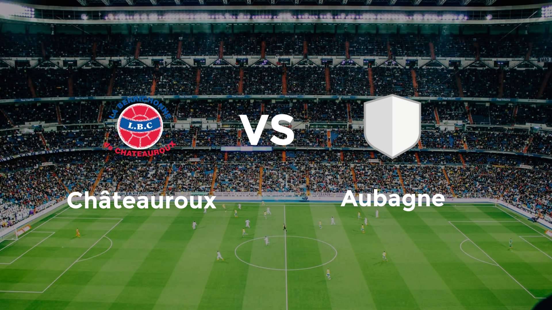 Châteauroux vs Aubagne