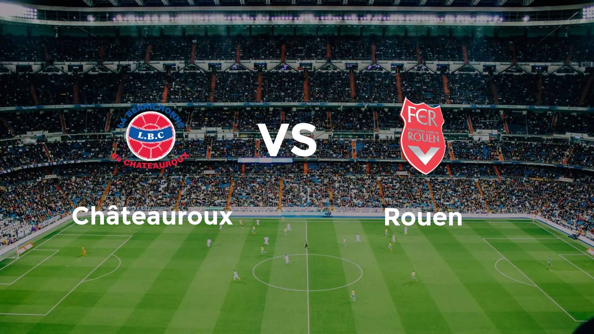 Châteauroux vs Rouen