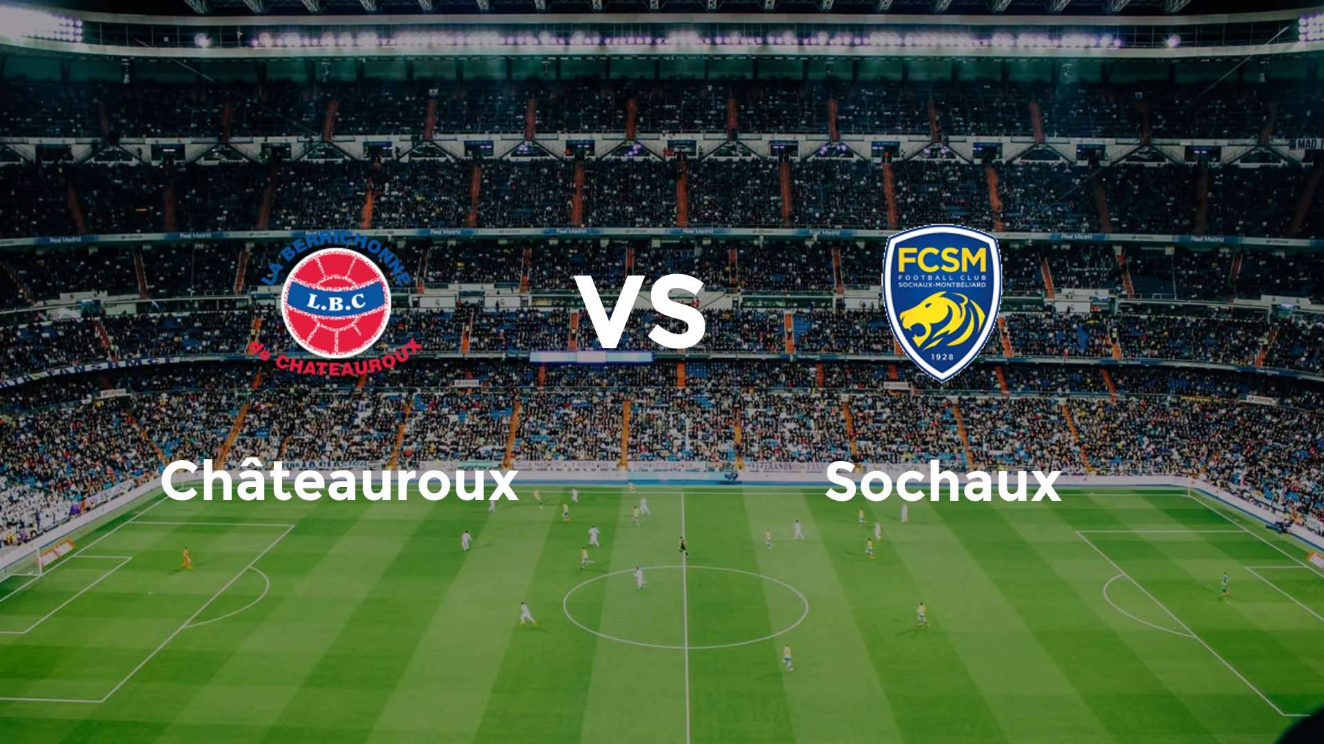 Châteauroux vs Sochaux
