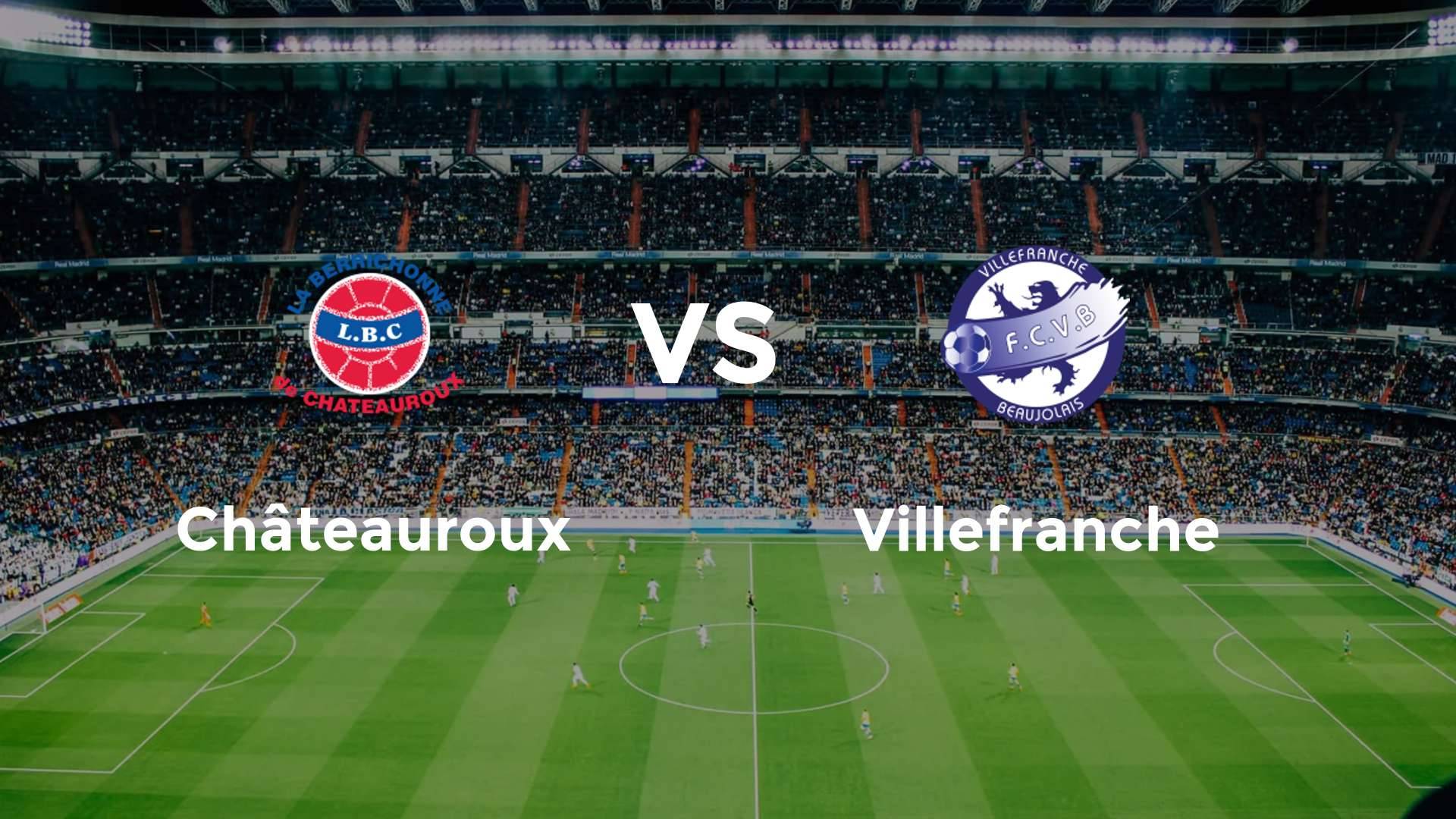 Châteauroux vs Villefranche