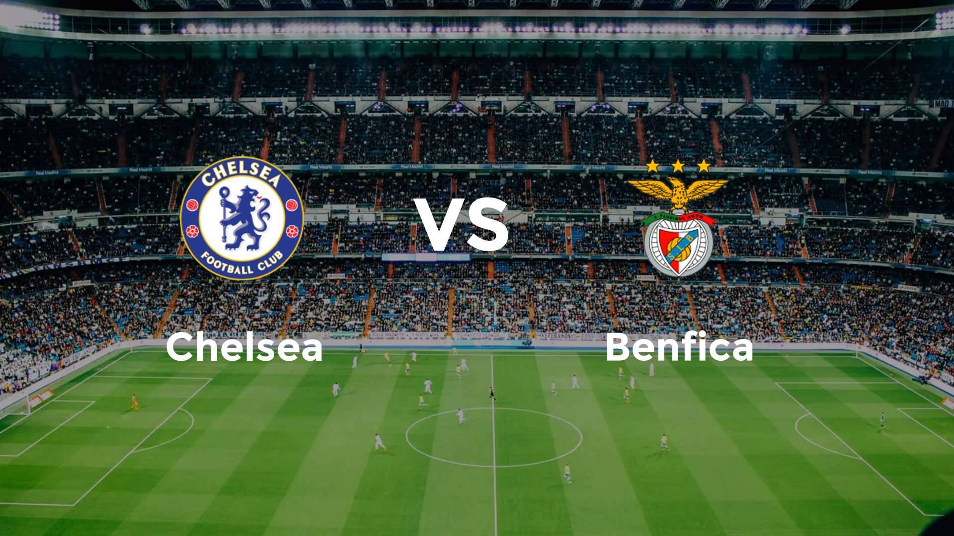 Chelsea vs Benfica