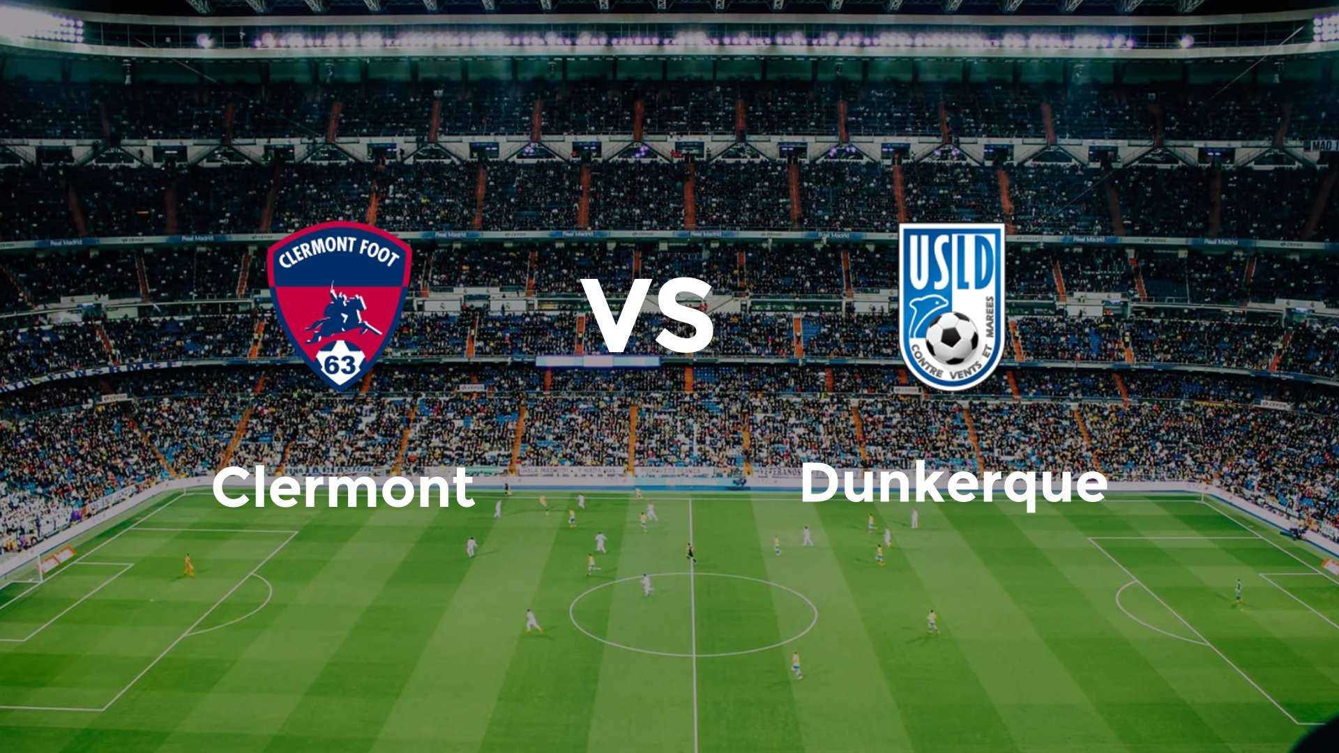 Clermont vs Dunkerque