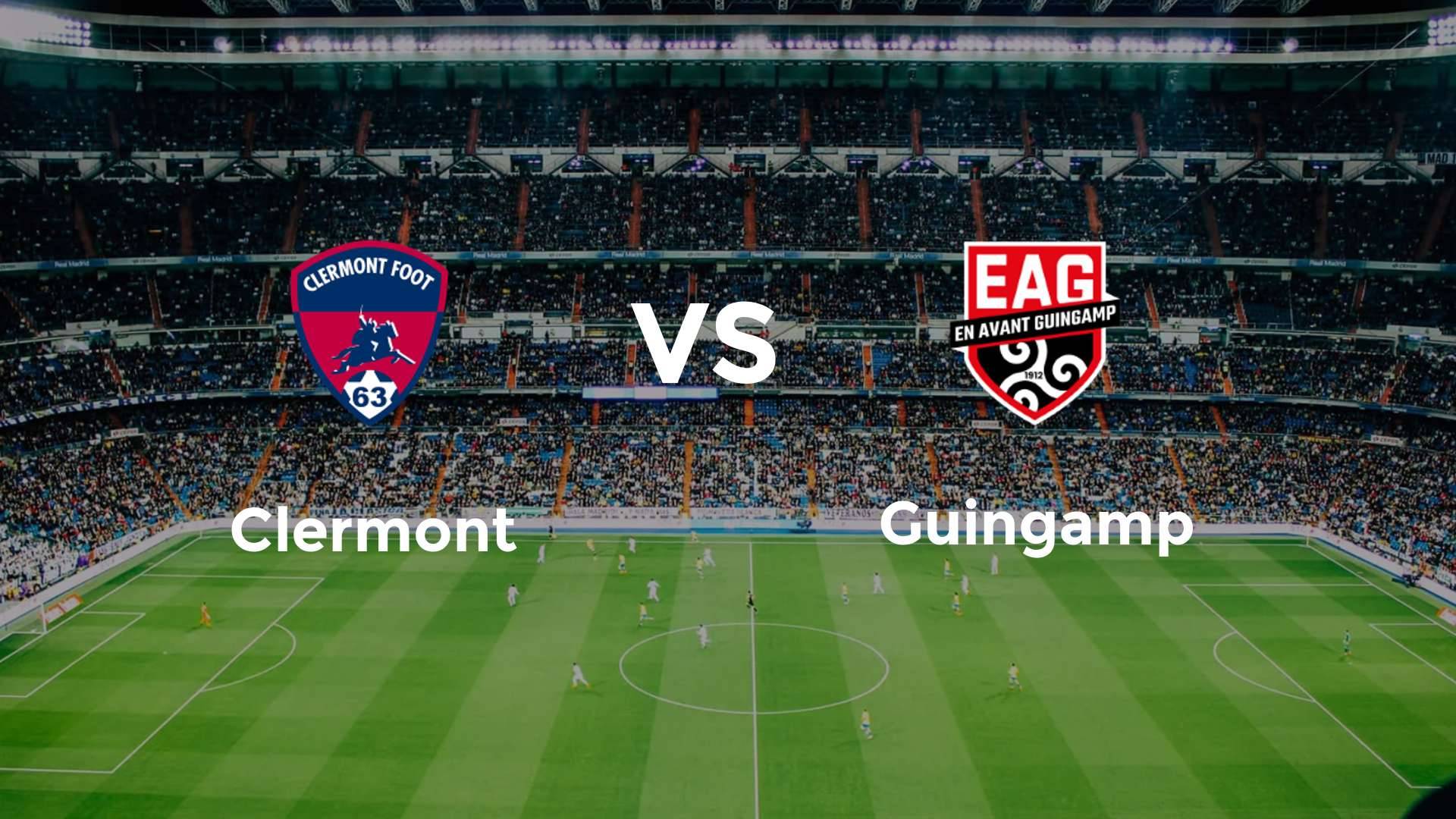 Clermont vs Guingamp
