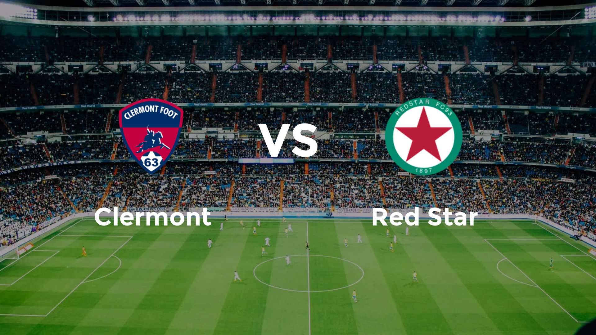 Clermont vs Red Star