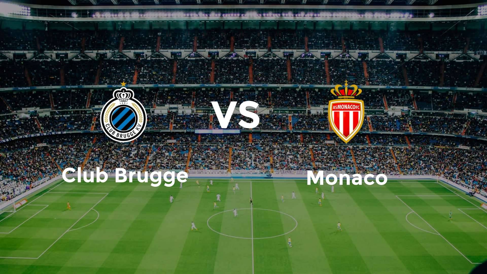 Club Brugge vs Monaco