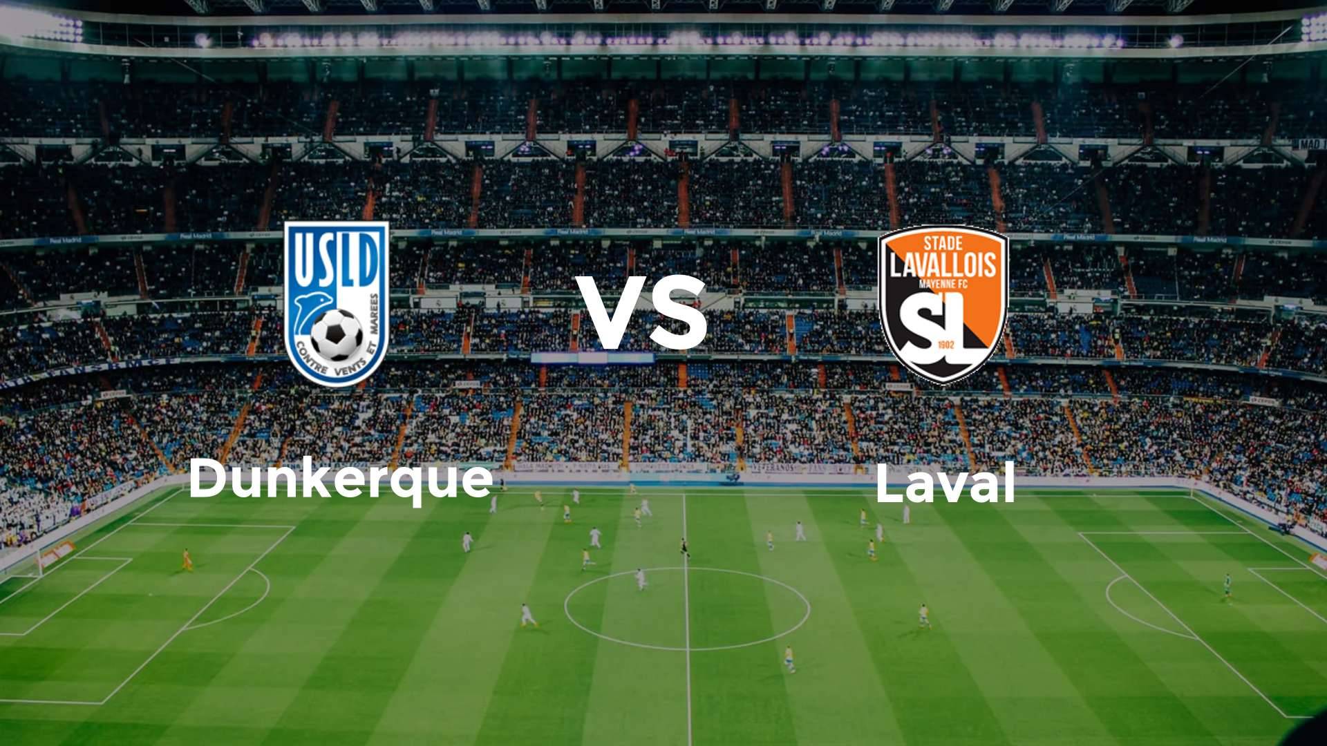 Dunkerque vs Laval