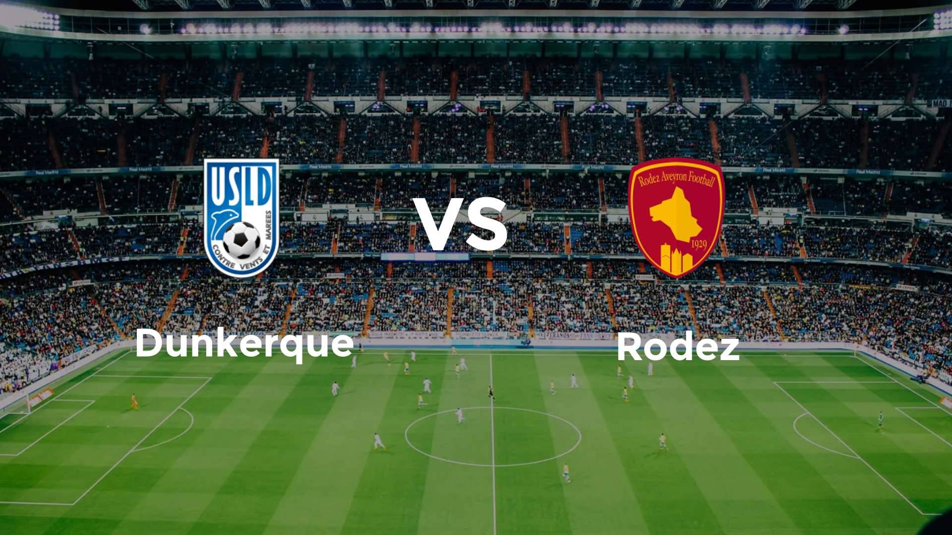 Dunkerque vs Rodez
