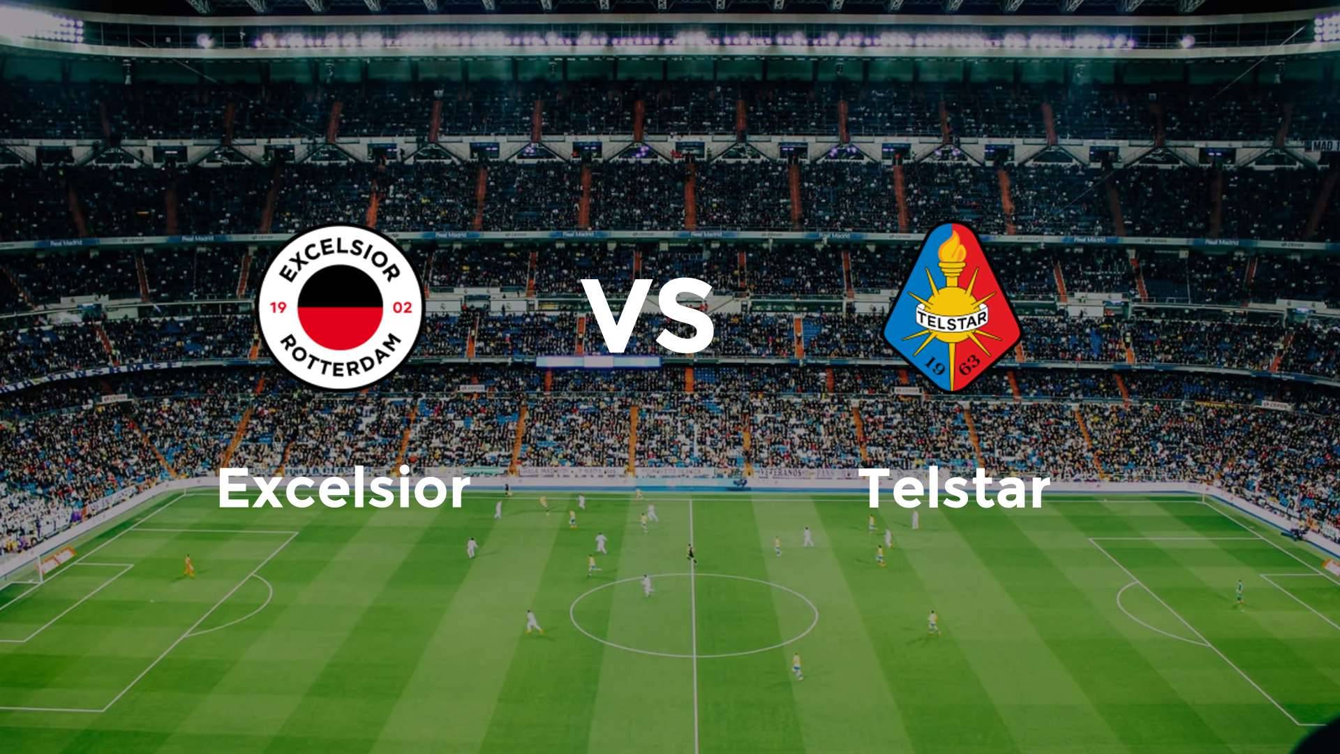 Excelsior vs Telstar