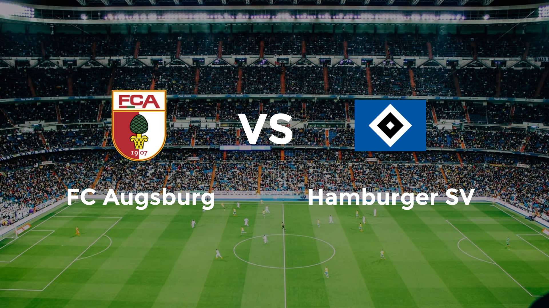 FC Augsburg vs Hamburger SV