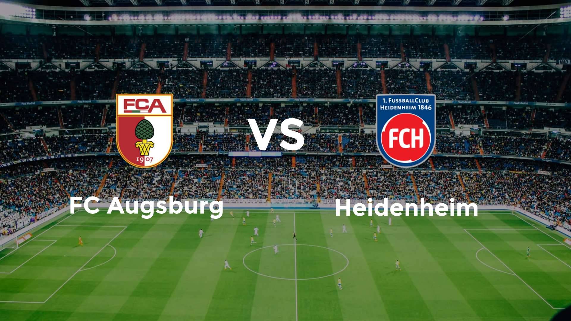 FC Augsburg vs Heidenheim
